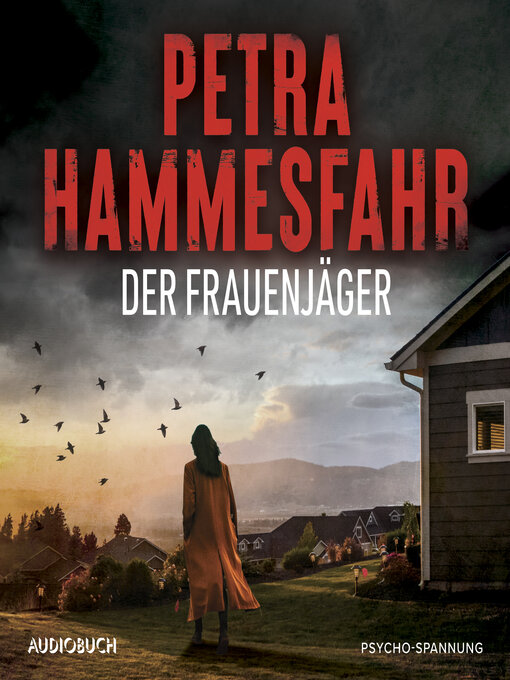 Title details for Der Frauenjäger by Petra Hammesfahr - Available